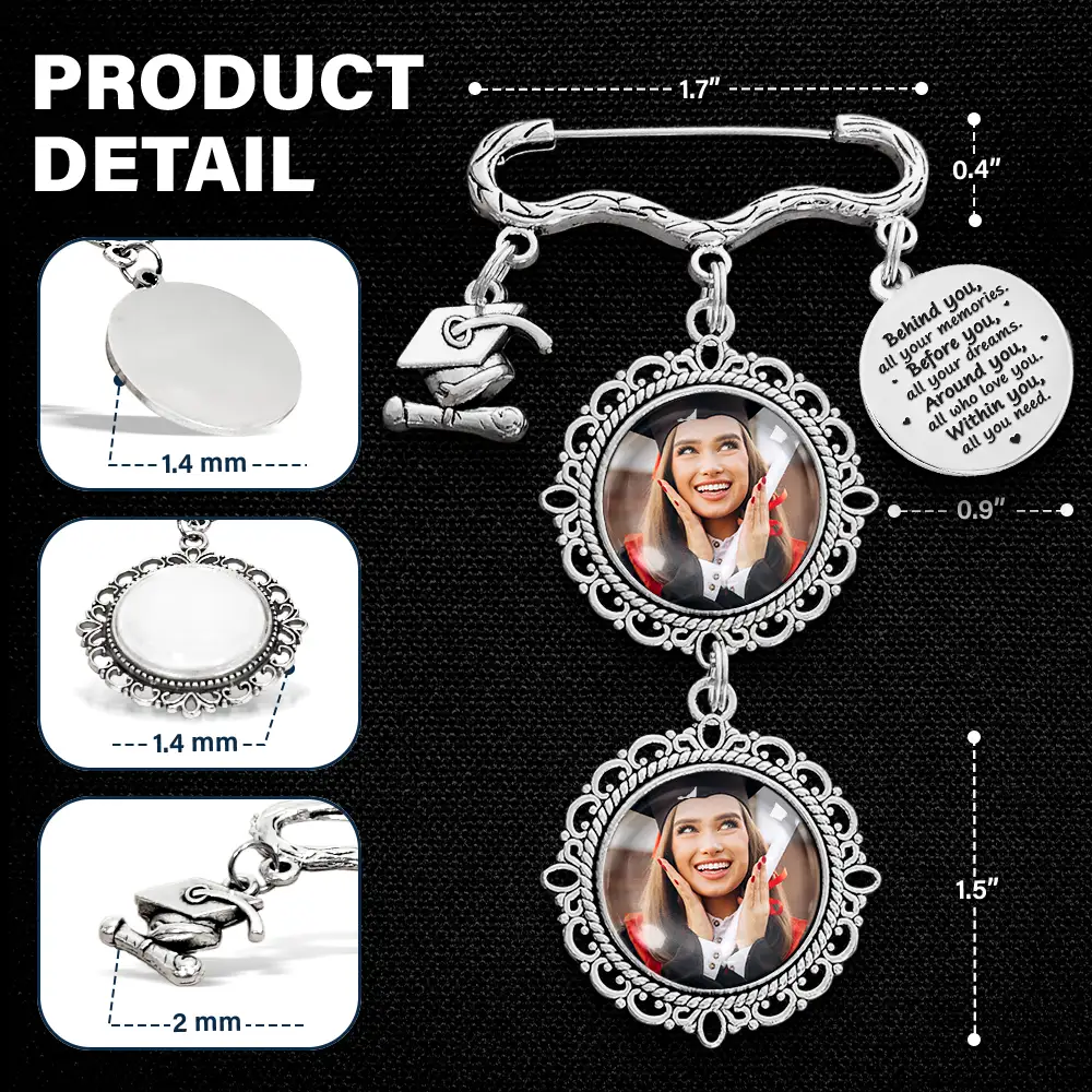 Custom Photo Behind You All Your Memories - Personalized Graduation Tassel Pin - Image 8