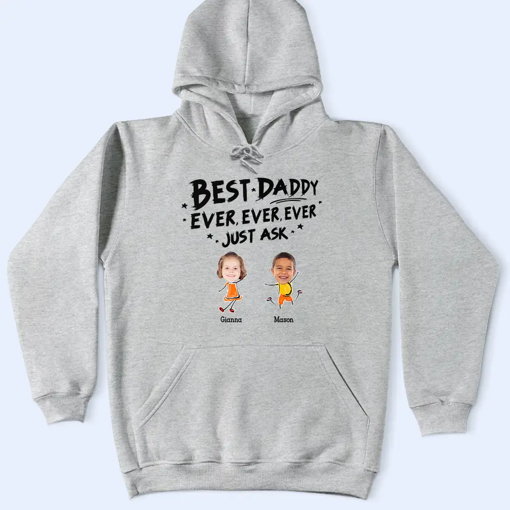Custom Photo Best Dad Grandpa Ever Ever Ever Ever Just Ask - Personalized T Shirt - Image 6