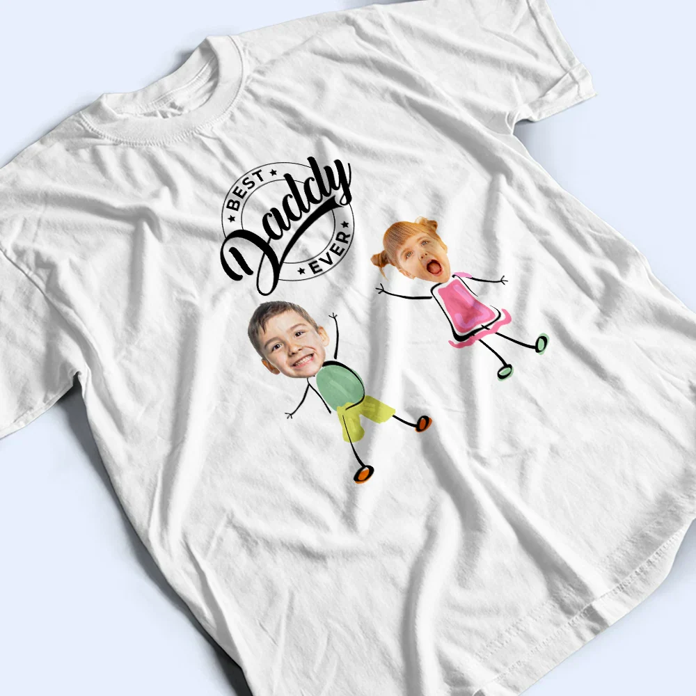 Custom Photo Best Daddy Ever Dancing Kids - Personalized T Shirt - Image 4