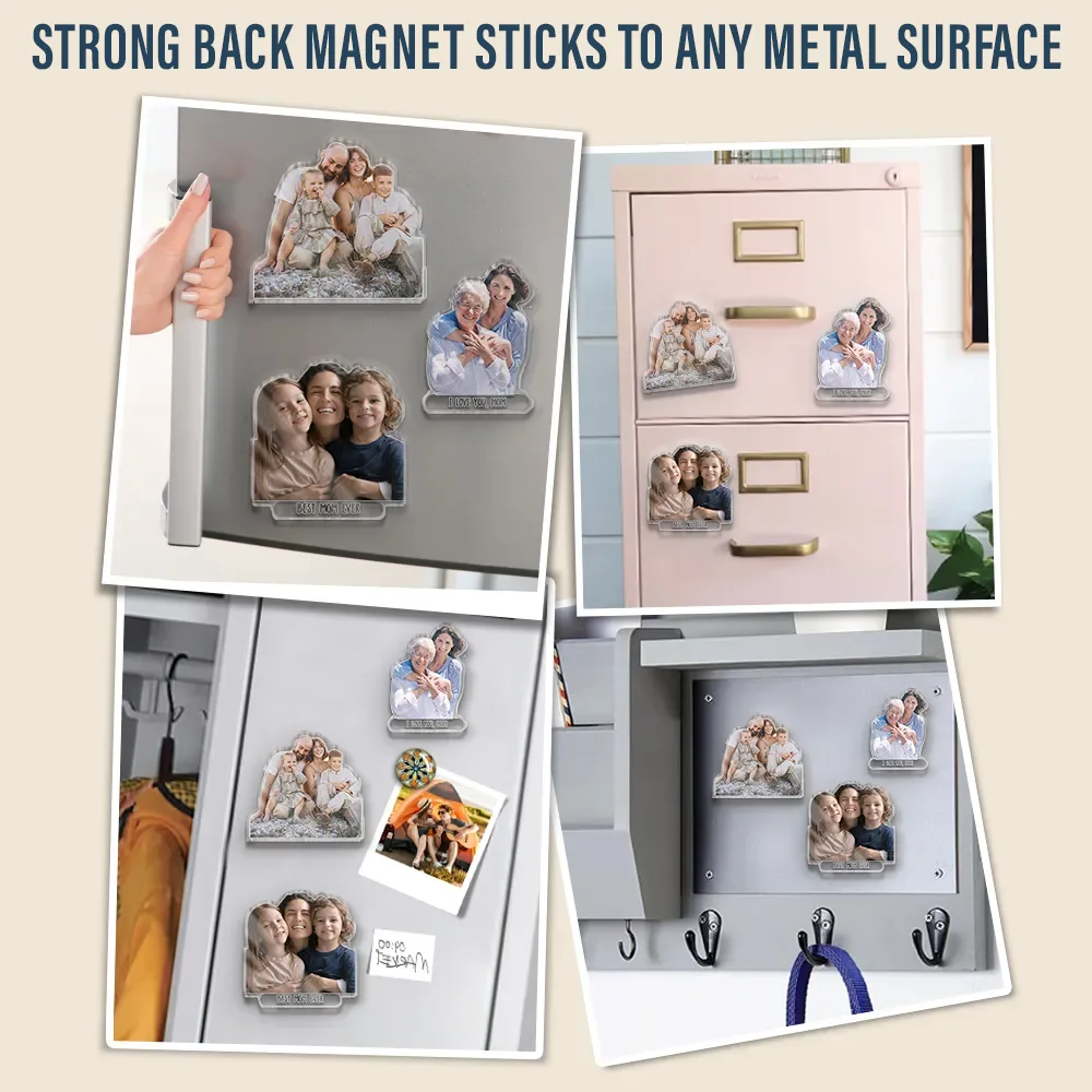 Custom Photo Best Mom Ever - Personalized Acrylic Fridge Magnet - Image 7