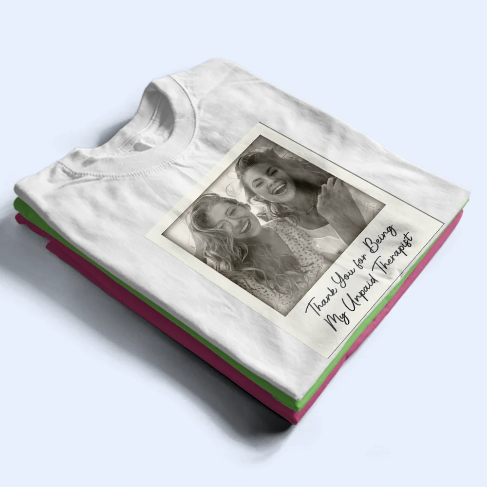 Custom Photo Besties Gray Scale Right In The Throat - Personalized T Shirt - Image 2