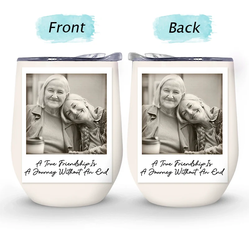 Custom Photo Besties Gray Scale Right In The Throat - Personalized Wine Tumbler - Image 4