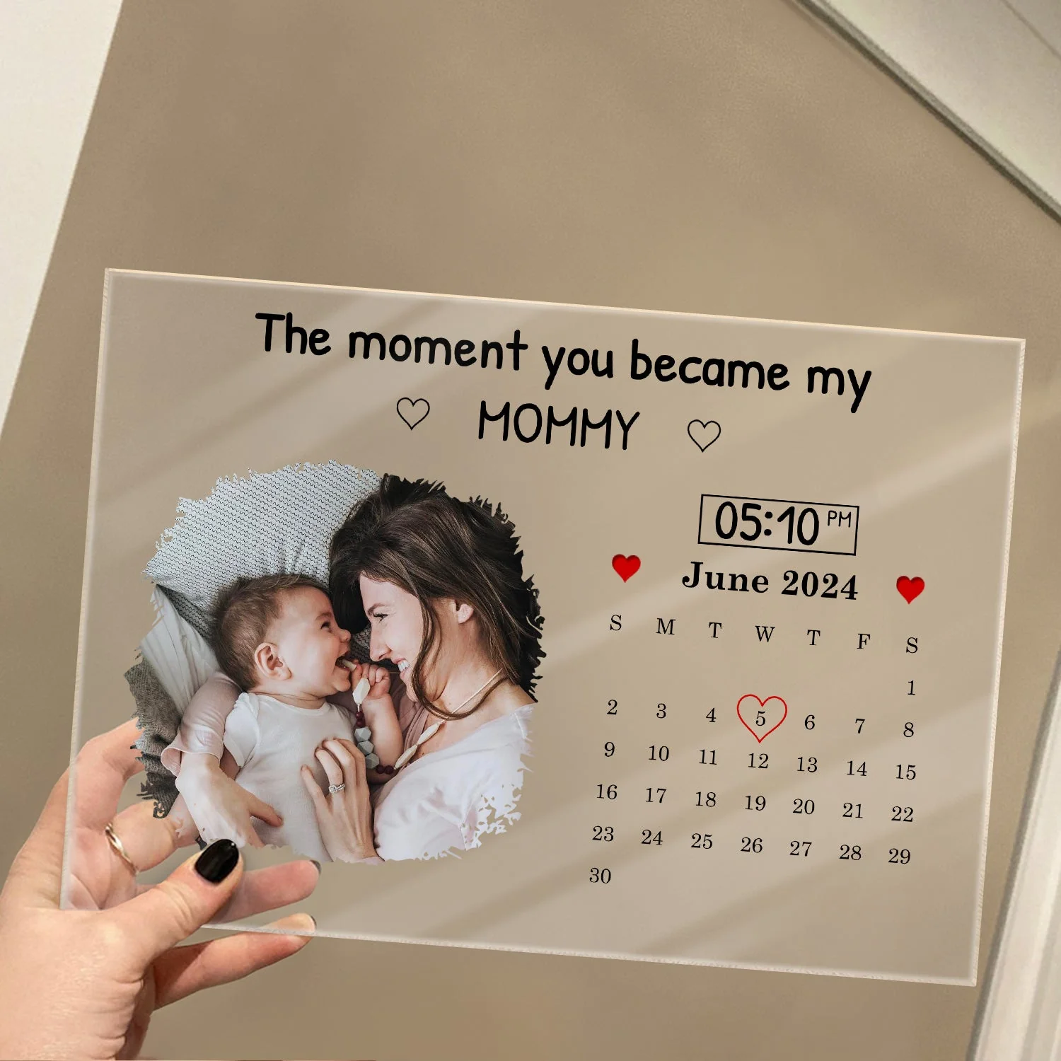 Custom Photo Calendar Mommy The Day You Became My Mommy - Gift For Mother - Personalized Horizontal Rectangle Acrylic Plaque - Image 4