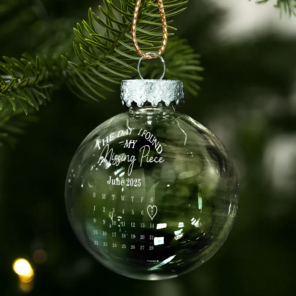 Custom Photo Calendar The Day I Found My Missing Piece - Personalized Ball Ornament - Image 2