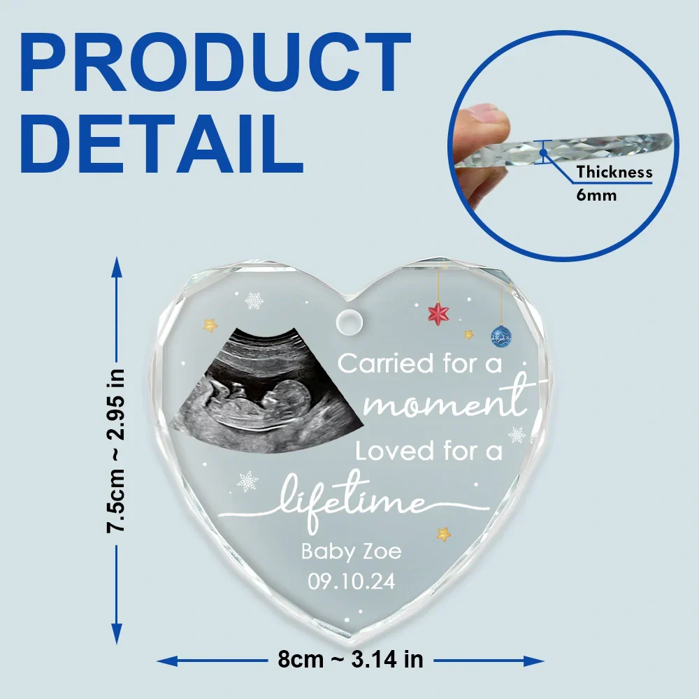 Custom Photo Carried For A Moment Infant Loss Baby Memorial - Personalized Heart Shaped Glass Ornament - Image 5