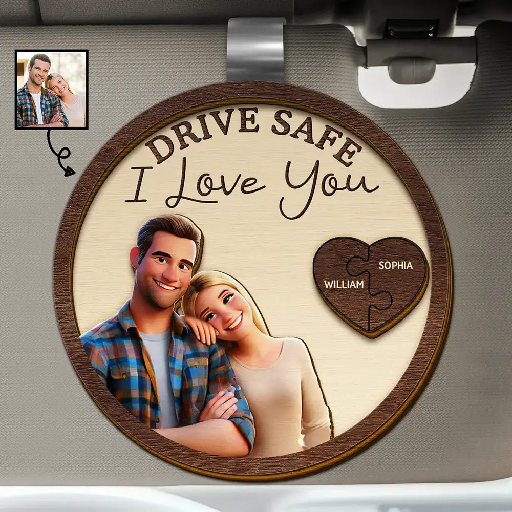 Custom Photo Cartoon Portrait Drive Safe I Love You Couple - Personalized Custom Shaped Car Visor Clip