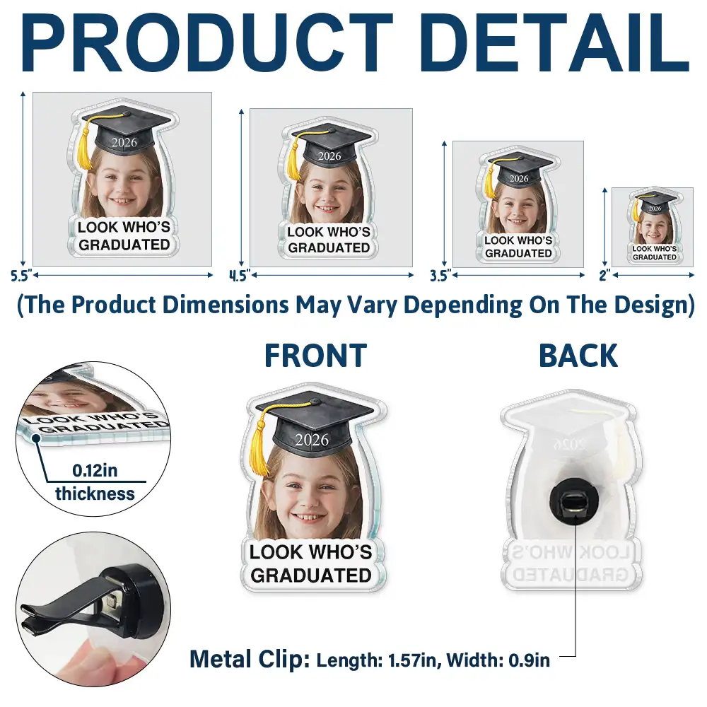 Custom Photo Childhood Look Who's Graduated - Personalized Acrylic Car Vent Clip - Image 6
