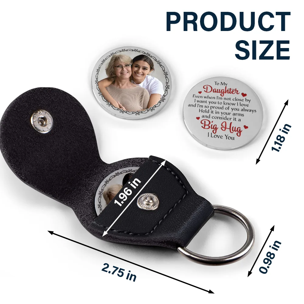 Custom Photo Consider It A Big Hug And I Love You - Personalized Leather Pocket Hug - Image 5