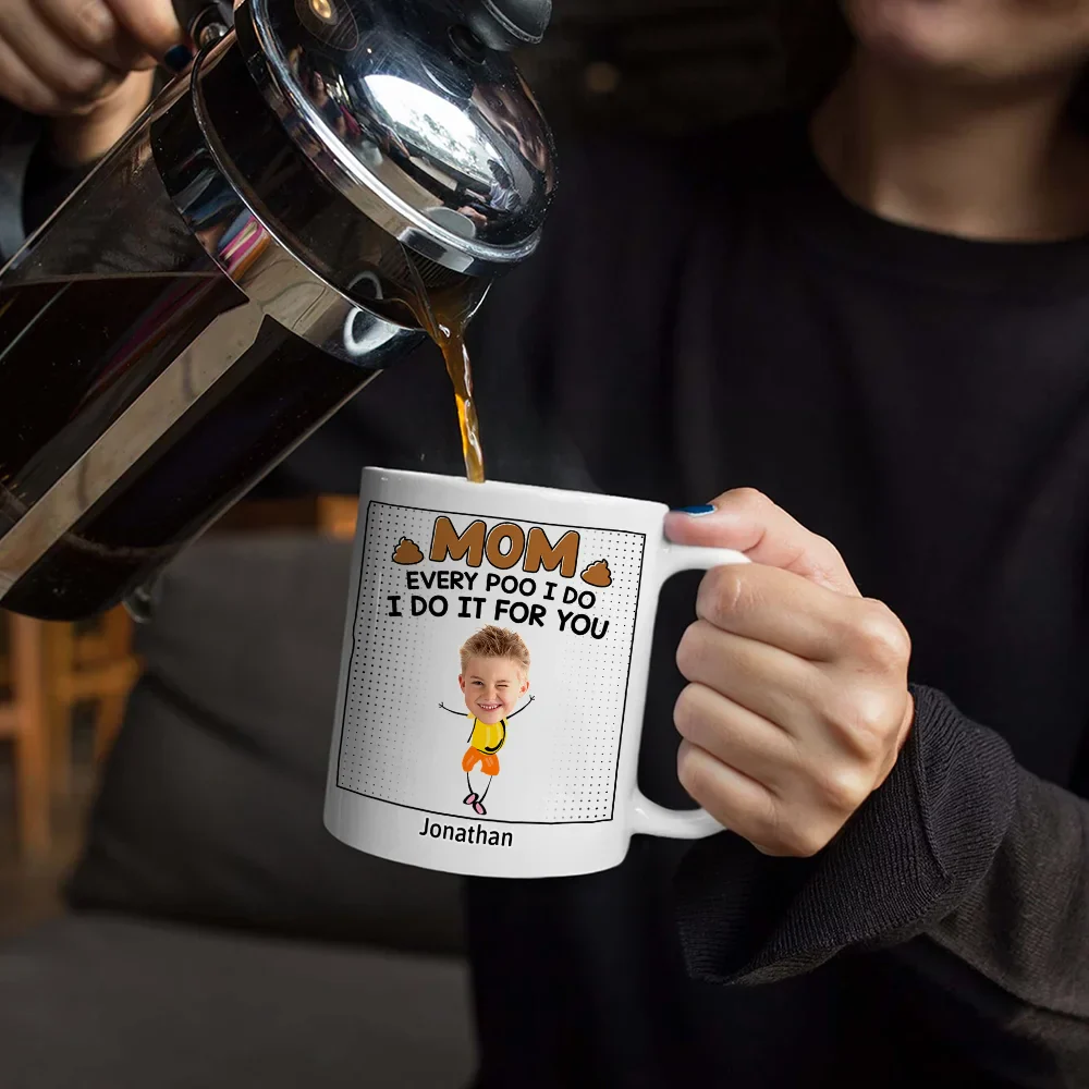 Custom Photo Dad Every Poo I Do Kid - Personalized Mug - Image 6