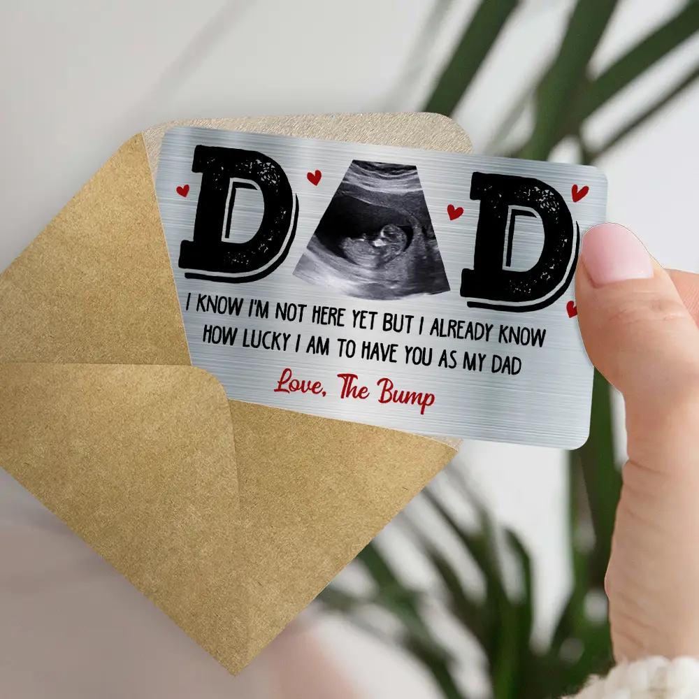 Custom Photo Dad I Know I'm Not Here Yet - Personalized Aluminum Wallet Card - Image 4