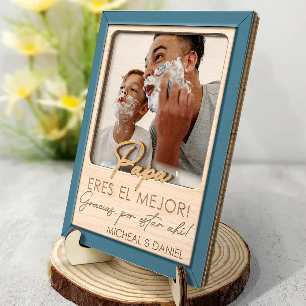 Custom Photo Dad Papa You Are The Best Thank You For Being There - Personalized 2-Layered Wooden Plaque With Stand - Image 2