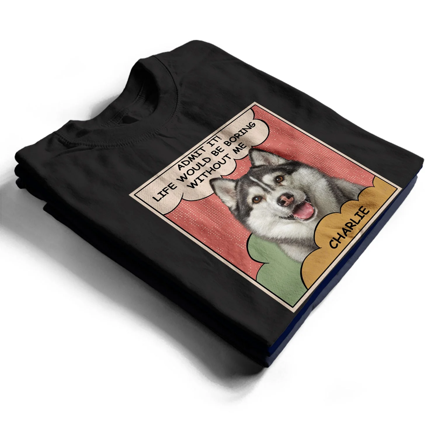 Custom Photo Dog Cat Boring Life Without Me - Gift For Pet Lovers - Personalized T Shirt - Image 3