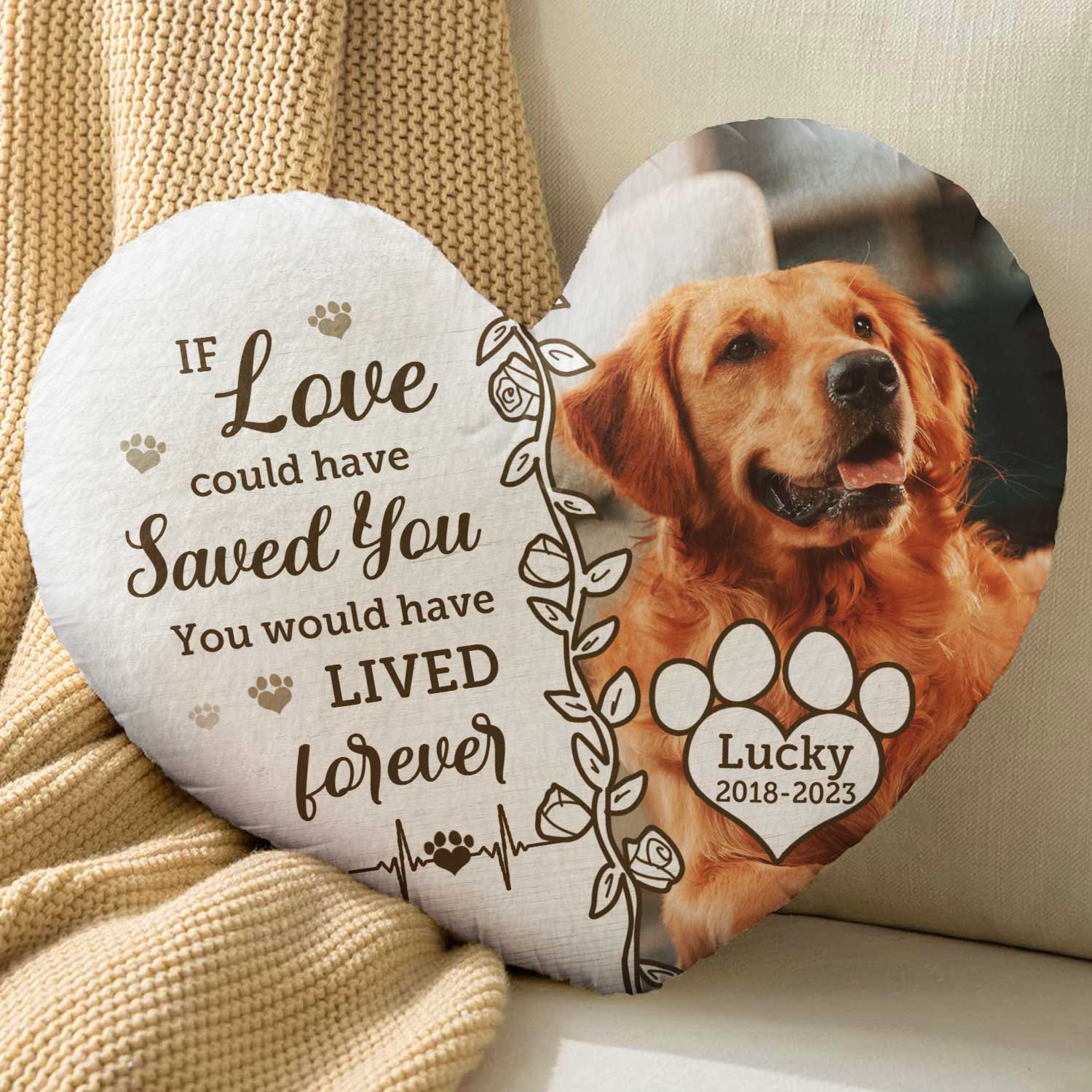 Custom Photo Dog Cat You Would Have Lived Forever - Pet Memorial Gift, Sympathy Gift - Personalized Heart Shaped Pillow - Image 4