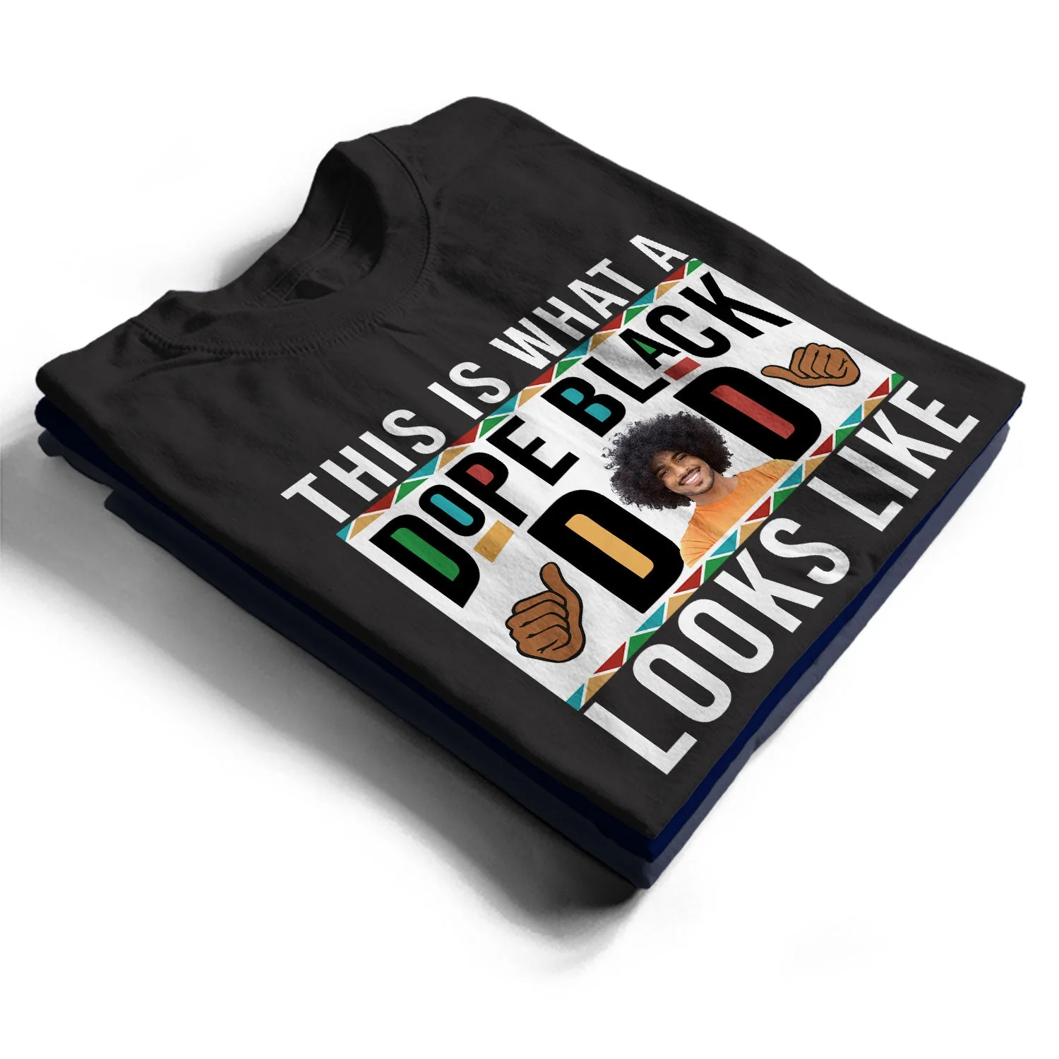 Custom Photo Dope Black Dad - Gift For Father - Personalized T Shirt - Image 3