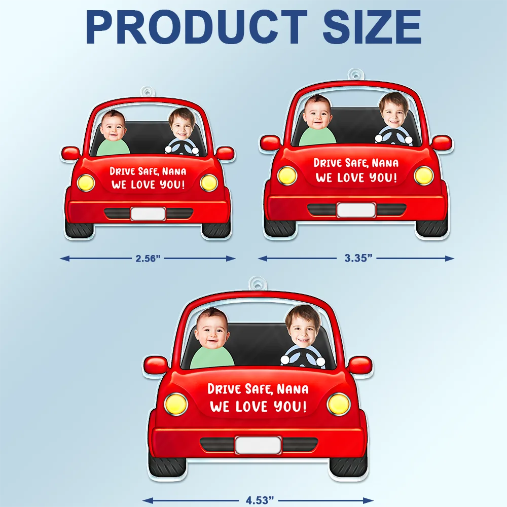 Custom Photo Drive Safe Daddy Funny Kids - Personalized Acrylic Car Hanger - Image 5
