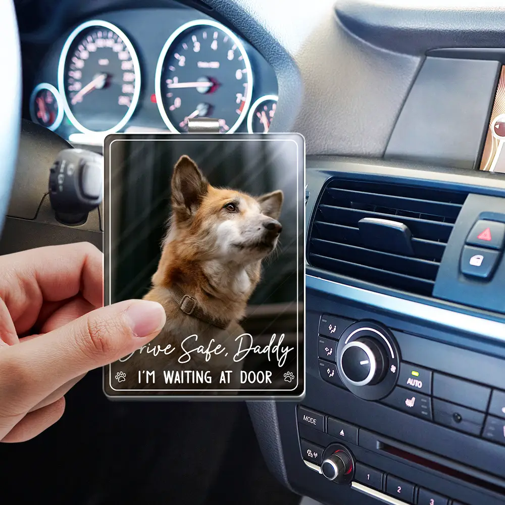 Custom Photo Drive Safe Daddy We're Waiting At Door - Personalized Custom Shaped Acrylic Car Visor Clip - Image 3