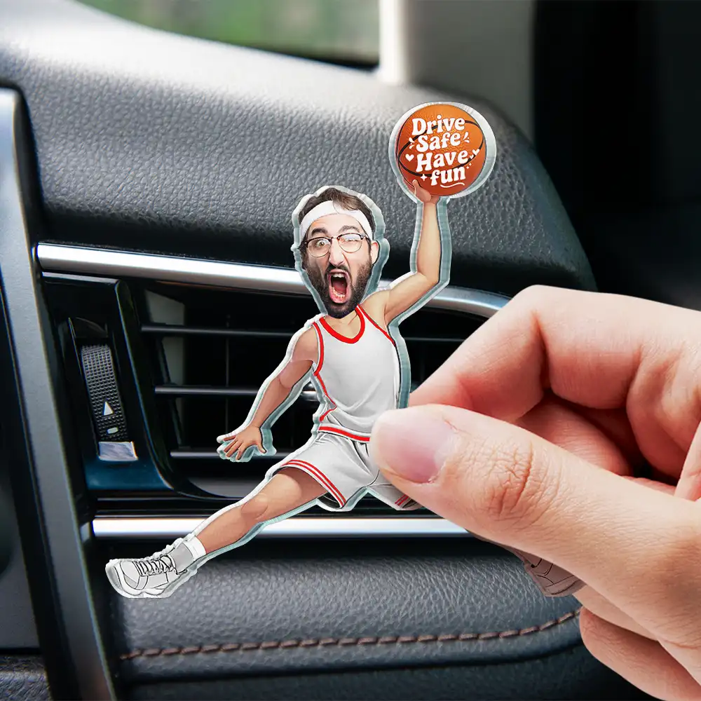 Custom Photo Drive Safe Have Fun Basketball Players - Personalized Acrylic Car Vent Clip - Image 5