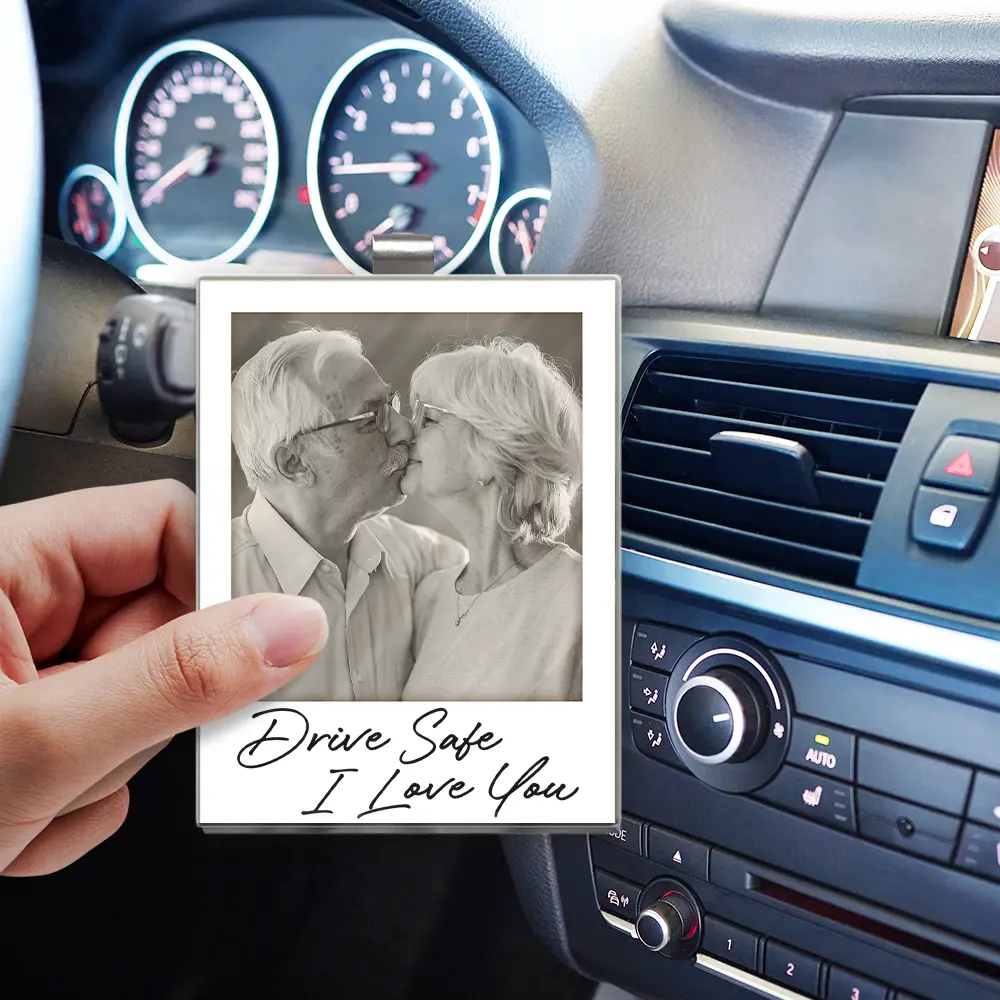 Custom Photo Drive Safe I Love You Couples Vintage - Personalized Custom Shaped Acrylic Car Visor Clip - Image 3