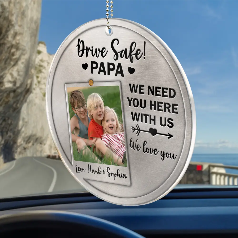 Custom Photo Drive Safe I Love You - Personalized Acrylic Car Hanger - Image 2