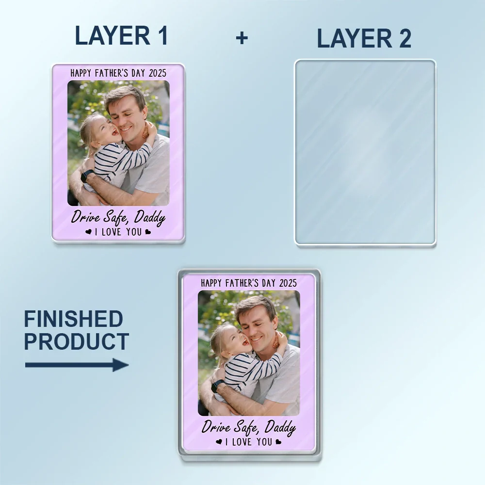 Custom Photo Drive Safe I Love You - Personalized Custom Shaped Acrylic Car Visor Clip - Image 6