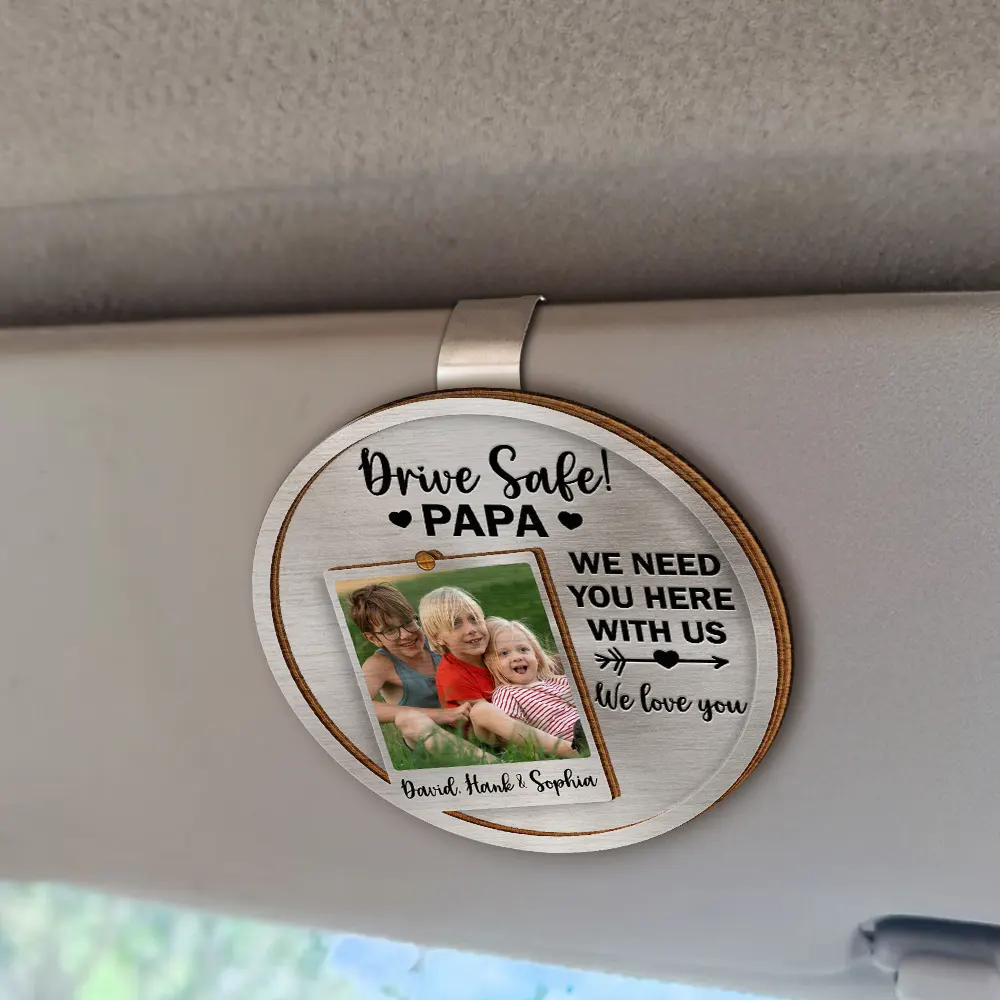 Custom Photo Drive Safe I Love You - Personalized Custom Shaped Car Visor Clip - Image 2