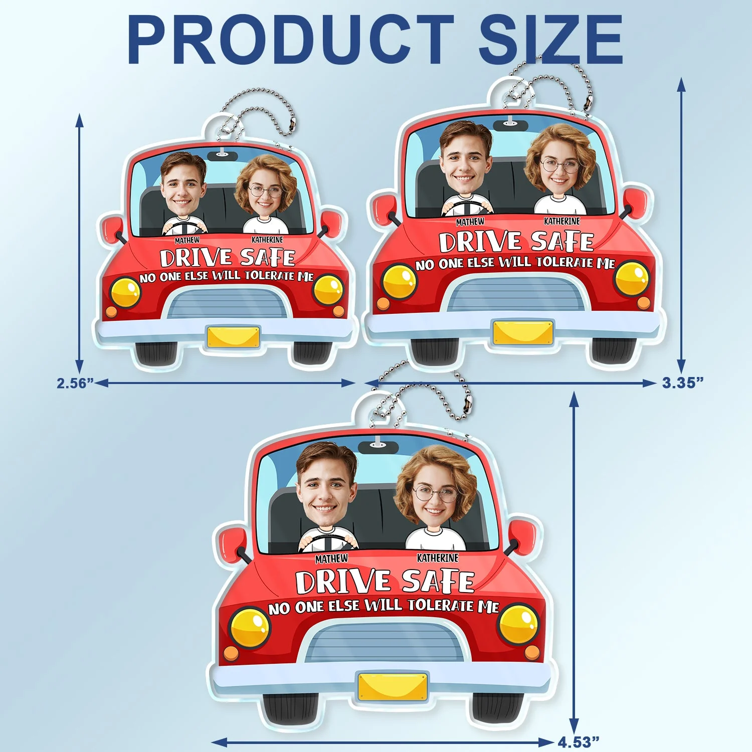 Custom Photo Drive Safe No One Else Will Tolerate Me - Gift For Couples - Personalized Acrylic Car Hanger - Image 5