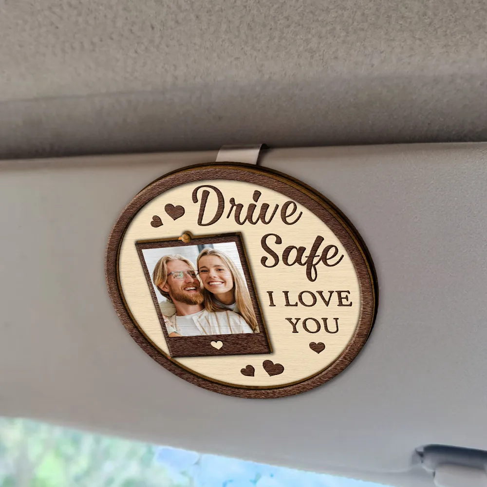 Custom Photo Drive Safe We Love You Dad Mom Family - Personalized Custom Shaped Car Visor Clip - Image 2