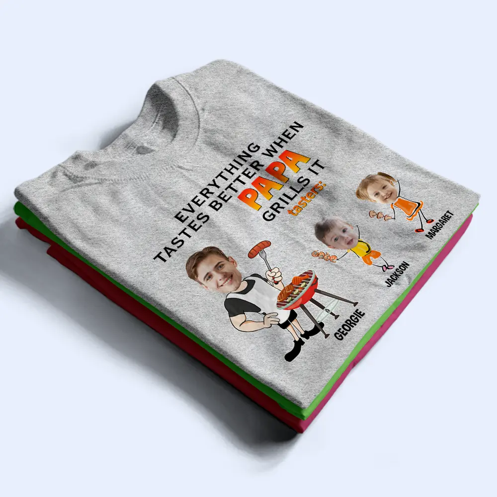 Custom Photo Everything Tastes Better When Daddy Grills It - Personalized T Shirt - Image 4
