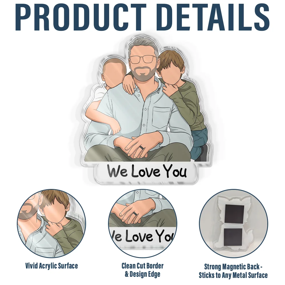 Custom Photo Faceless Portrait Best Dad Mom Ever - Personalized Acrylic Magnet - Image 5