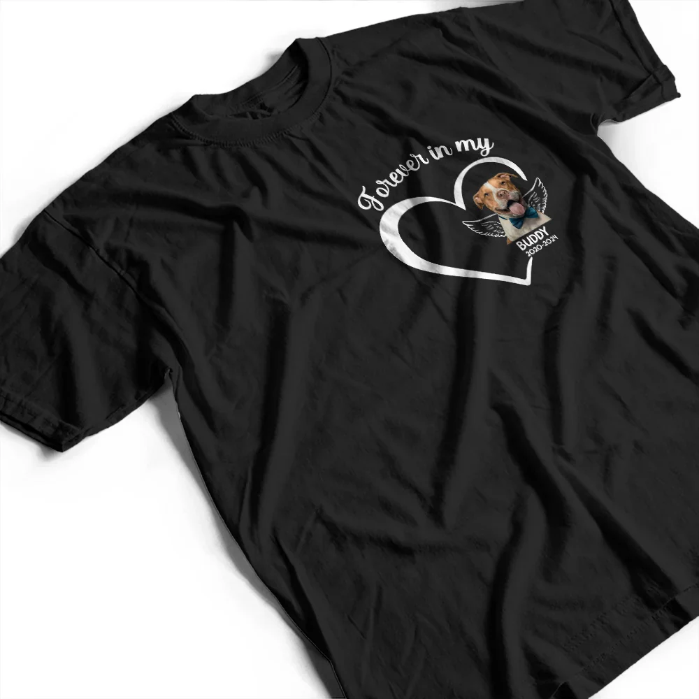 Custom Photo Forever In My Heart Memorial - Personalized T Shirt - Image 6