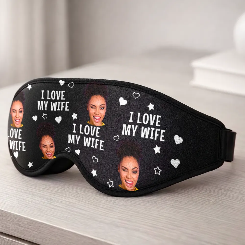 Custom Photo Funny I Love My Lover - Personalized 3D Sleep Mask - Image 5
