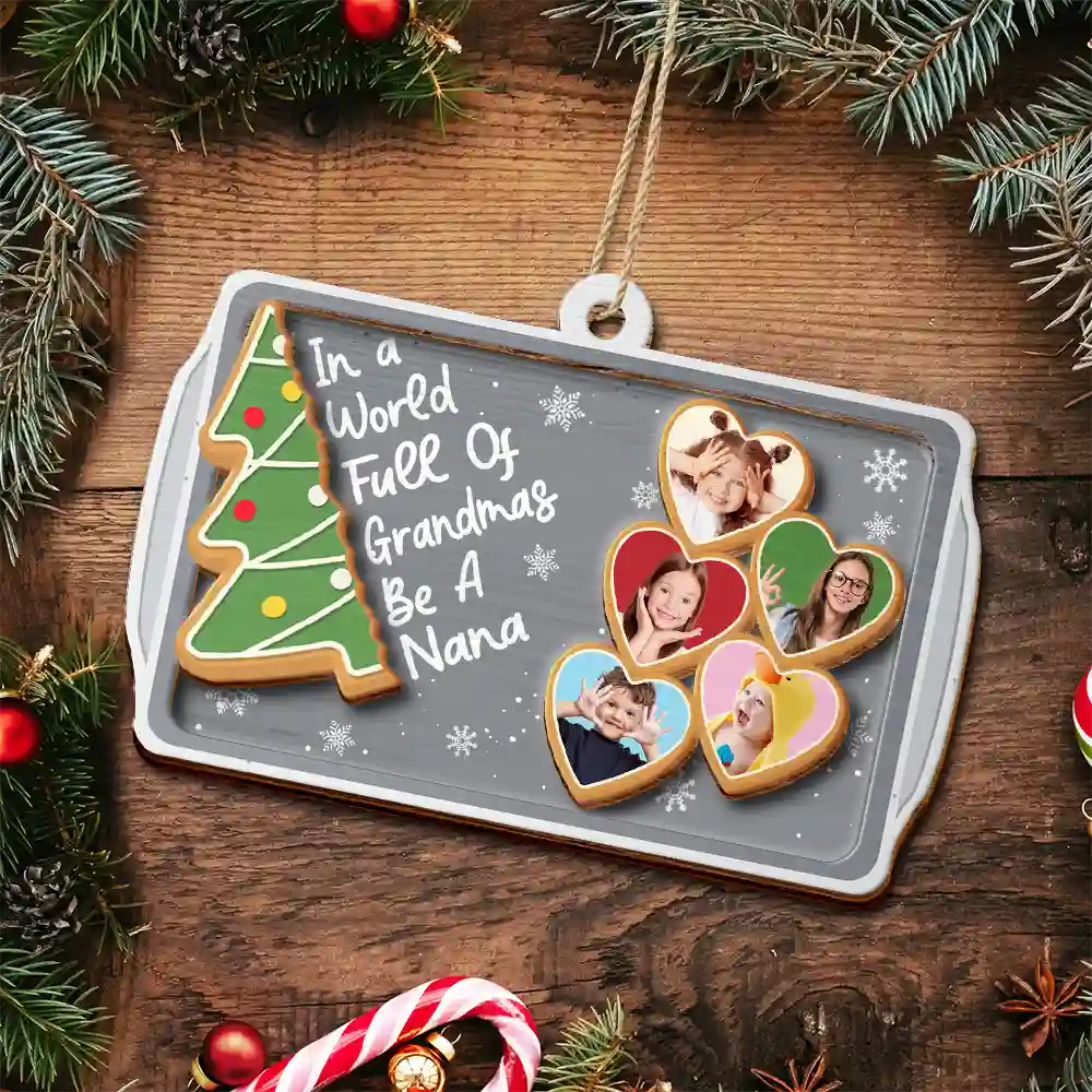 Custom Photo Gingerbread Cookie World Full Of Grandmas - Personalized 2-Layered Wooden Ornament - Image 4