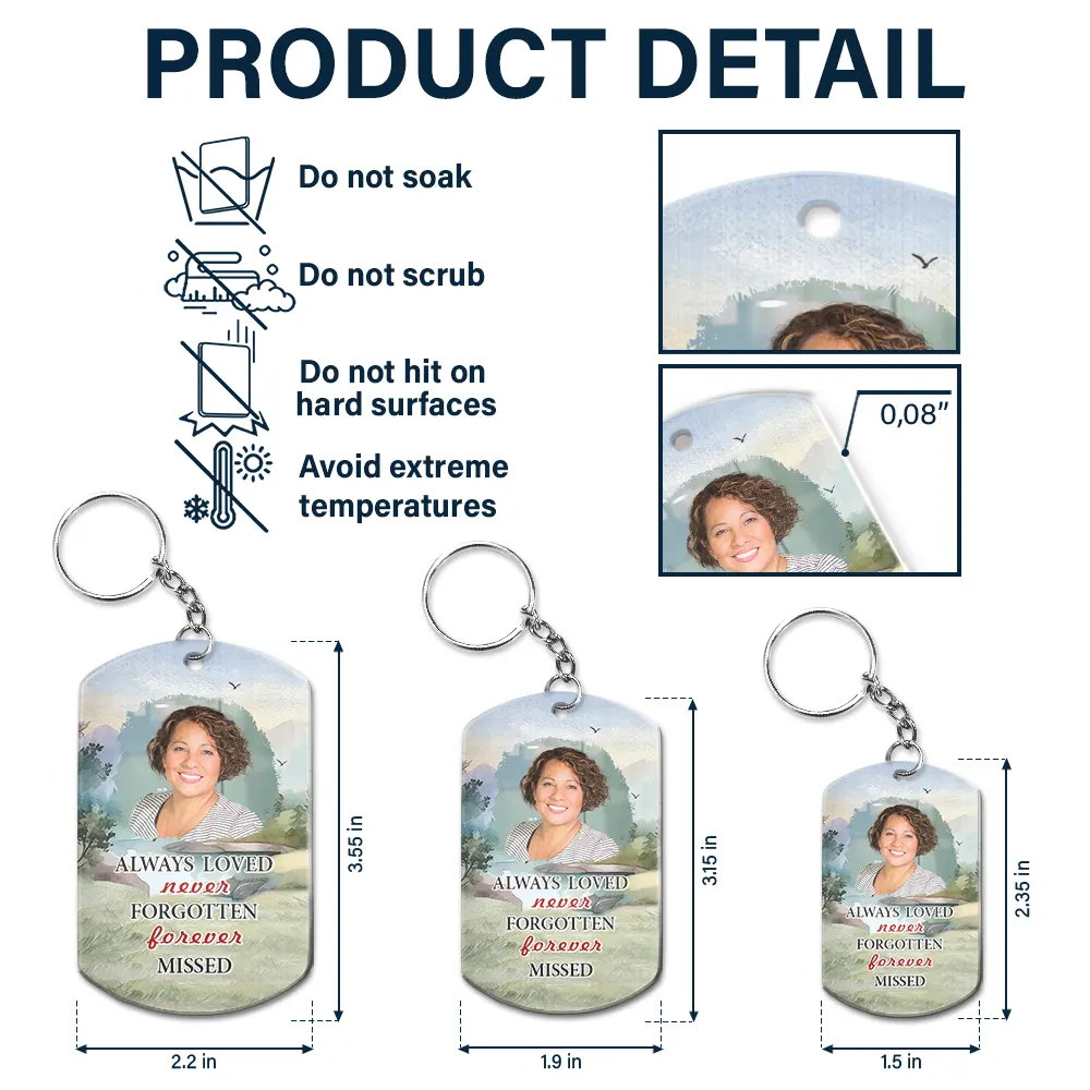 Custom Photo God Has You in His Arms I Have You in My Heart Sympathy - Personalized Aluminum Keychain - Image 5