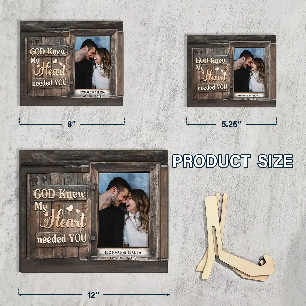Custom Photo God Knew My Heart Needed You - Loving, Anniversary Gift For Couple, Spouse, Husband, Wife - Personalized 2-Layered Wooden Plaque With Stand - Image 4