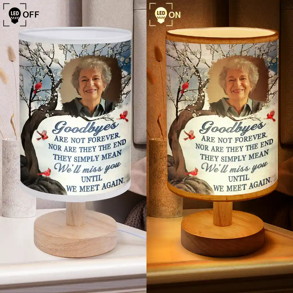 Custom Photo Goodbye Is Not Forever Memorial - Personalized Fabric Lamp - Image 4