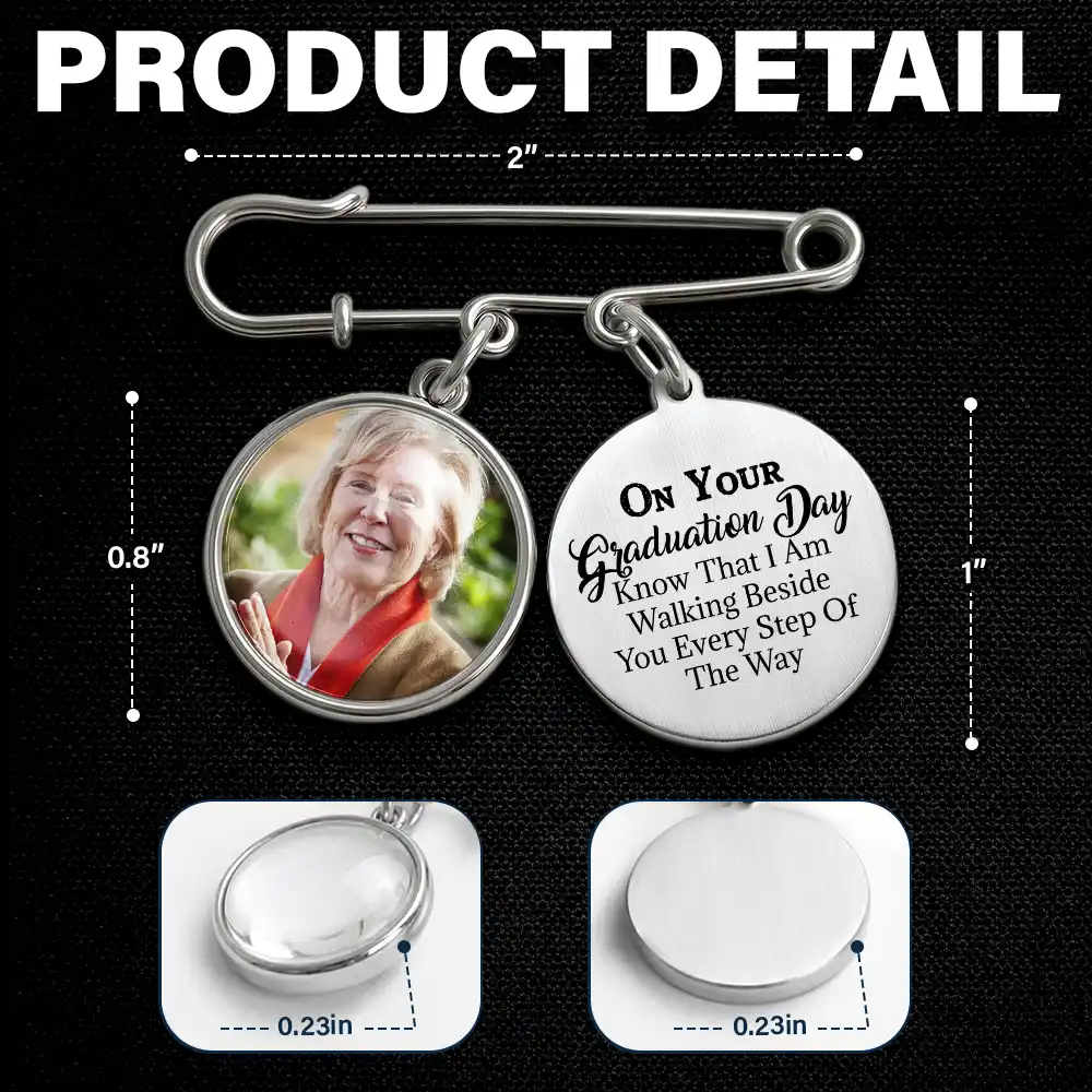Custom Photo Graduation Walking Beside You Memorial - Personalized Graduation Tassel Pin - Image 7