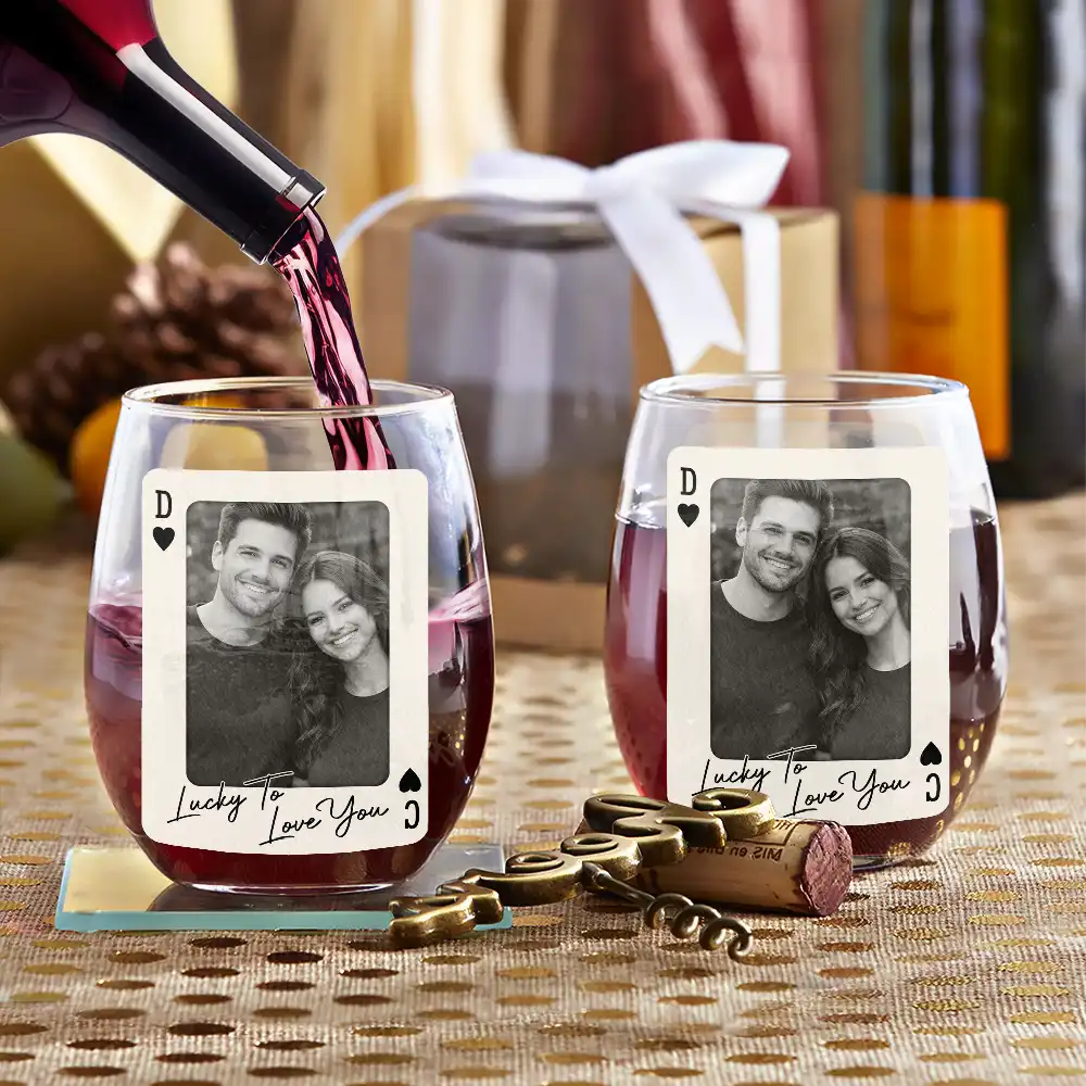 Custom Photo How Lucky Are We Playing Card - Personalized Stemless Wine Glass - Image 3