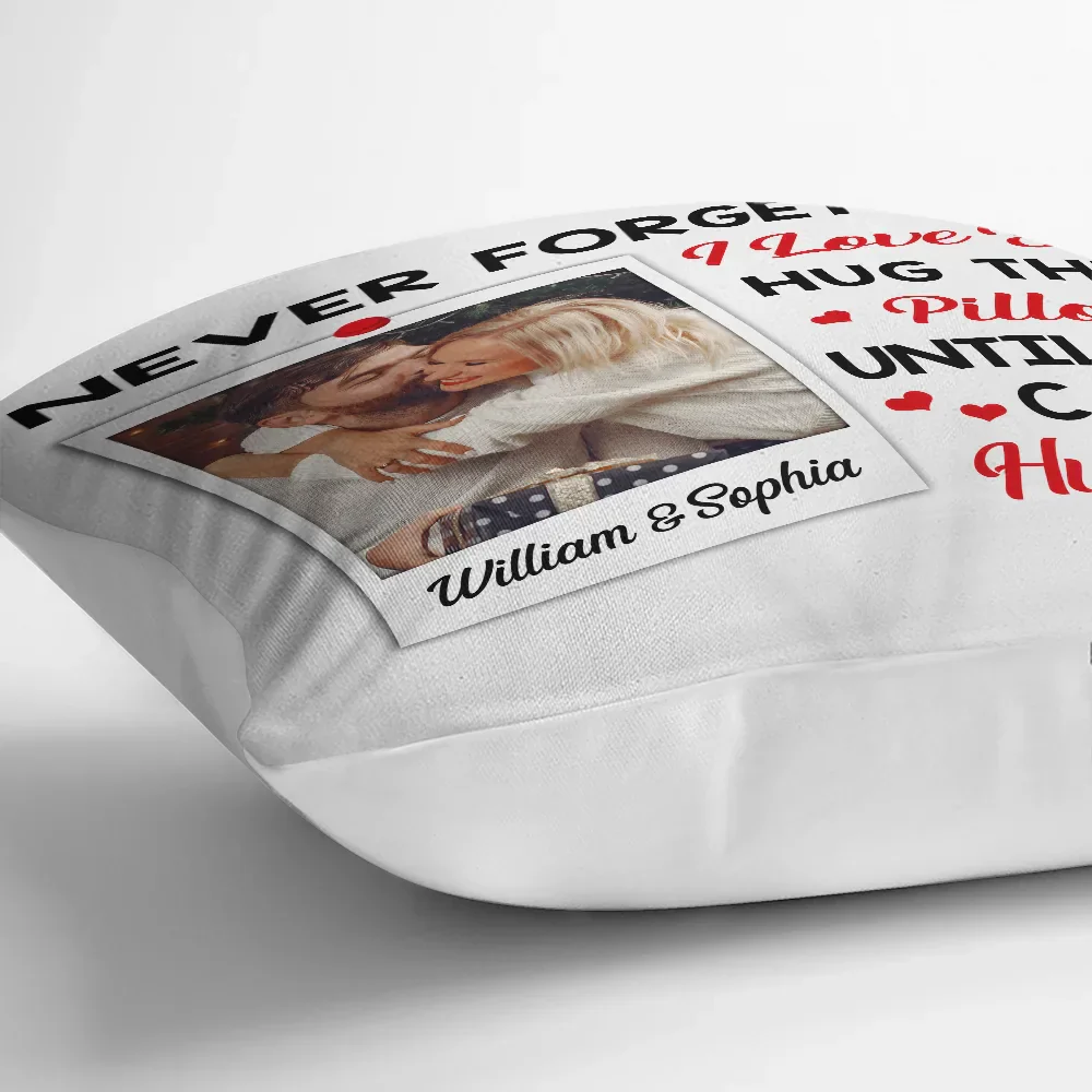 Custom Photo Hug This Pillow Until You Can Hug Me Couples - Personalized Pillow - Image 3