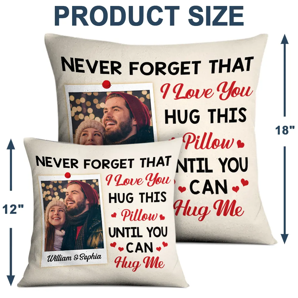 Custom Photo Hug This Pillow Until You Can Hug Me Couples - Personalized Pillow - Image 4