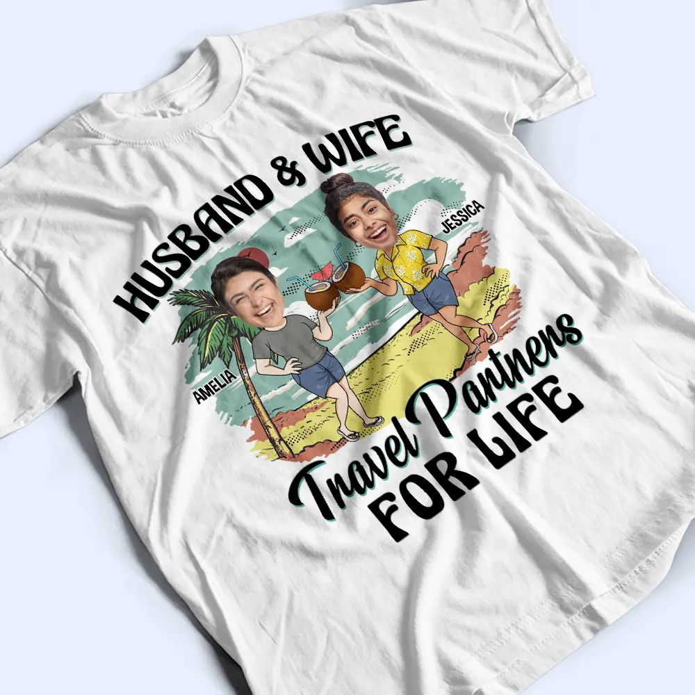 Custom Photo Husband And Wife Travel Partners For Life - Personalized T Shirt - Image 4