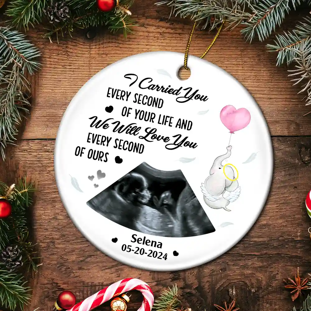 Custom Photo I Carried You Every Second Of Your Life - Personalized Circle Ceramic Ornament - Image 5