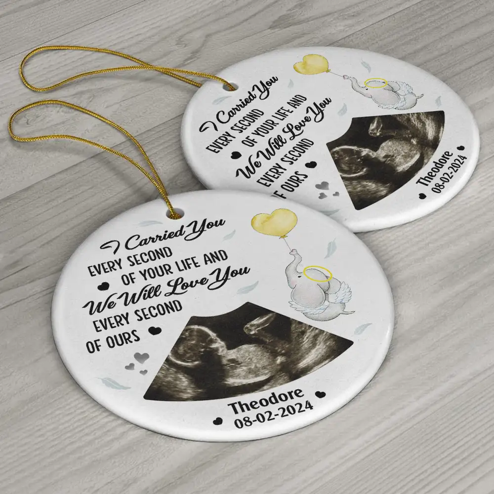 Custom Photo I Carried You Every Second Of Your Life - Personalized Circle Ceramic Ornament - Image 6