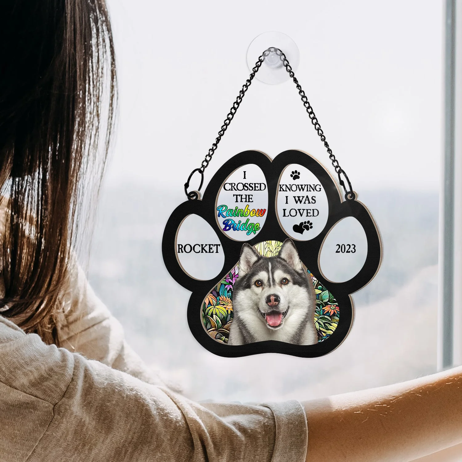 Custom Photo I Crossed The Rainbow Bridge Knowing I Was Loved - Personalized Window Hanging Suncatcher Ornament - Image 5