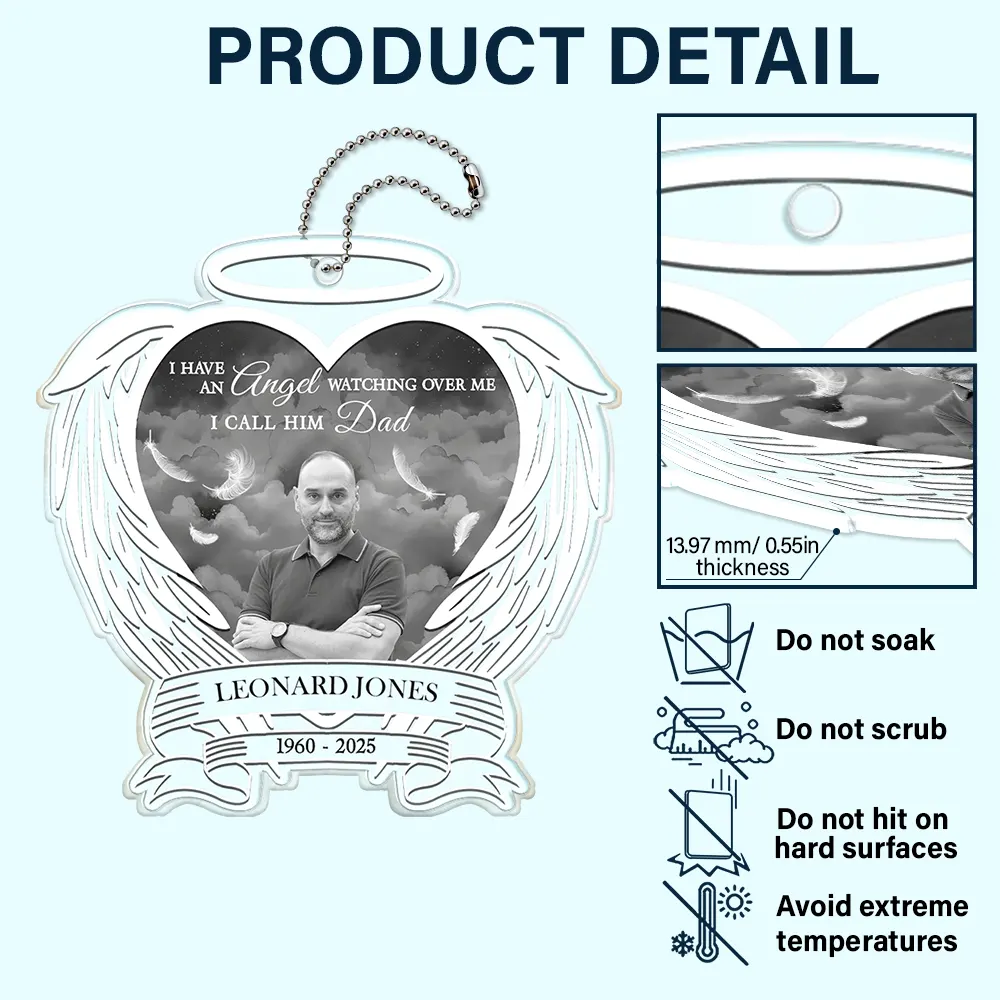 Custom Photo I Have An Angel Watching Over Me - Personalized Acrylic Car Hanger - Image 6