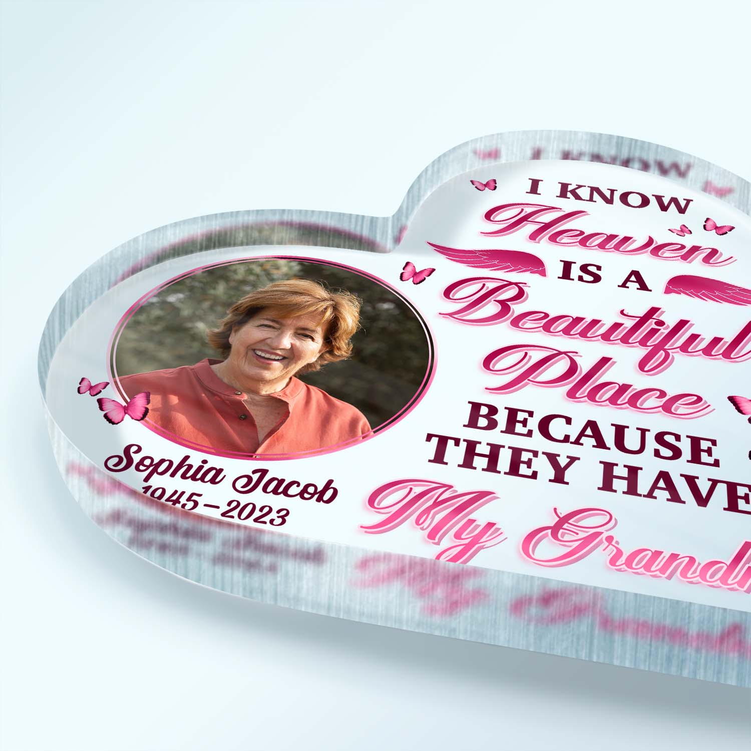 Custom Photo I Know Heaven Is A Beautiful Place - Memorial Gift For Family - Personalized Custom Heart Shaped Acrylic Plaque - Image 3