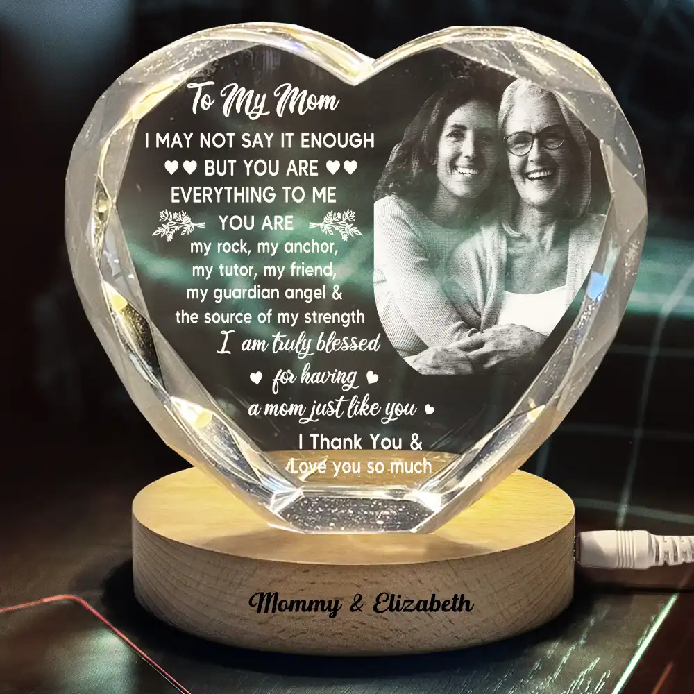 Custom Photo I May Not Say Enough - Personalized Crystal Heart Shaped Lamp - Image 4