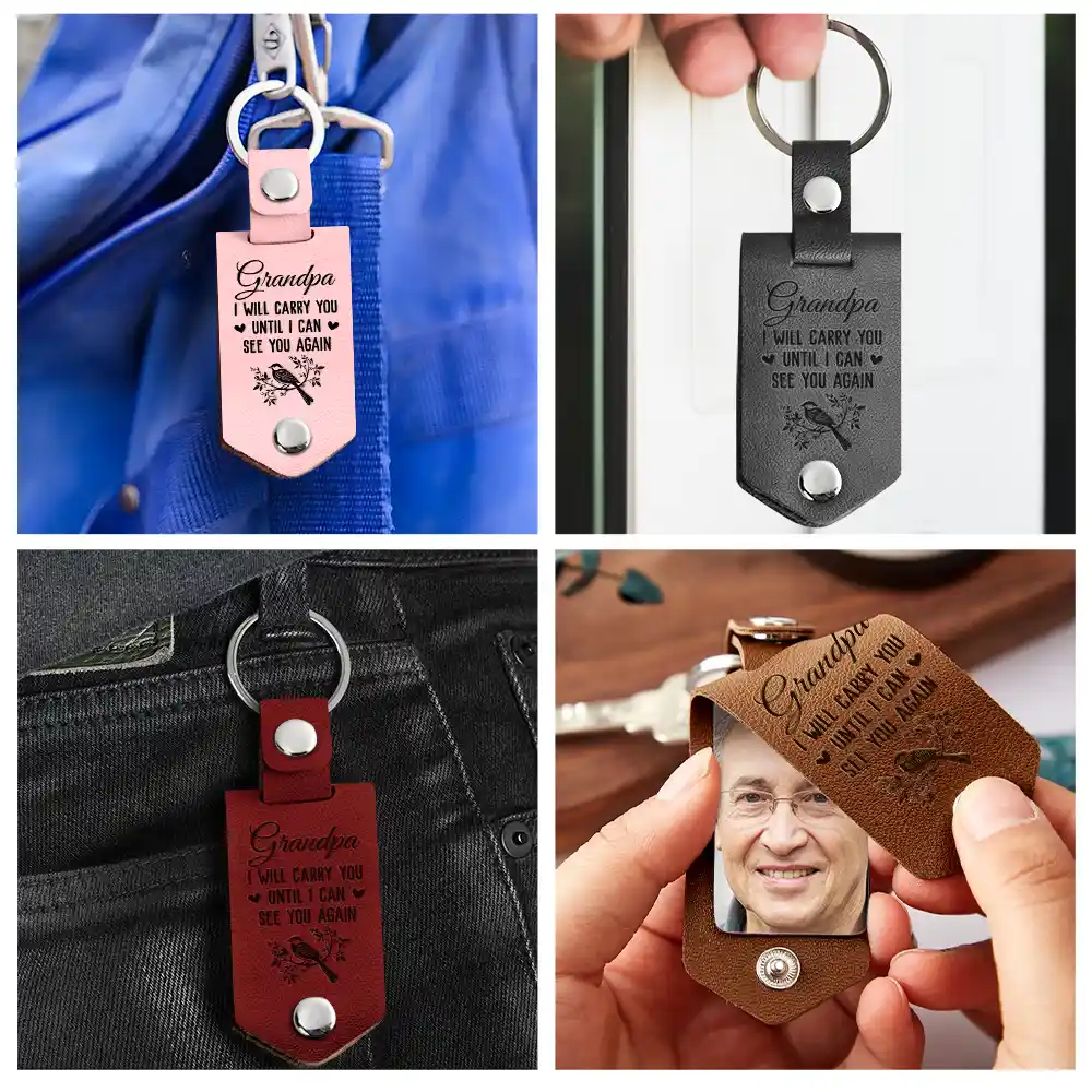 Custom Photo I Will Carry You Until I Can See You Again - Memorial Gift For Family - Personalized Leather Photo Keychain - Image 5
