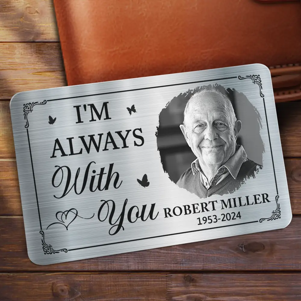 Custom Photo I Will Carry You Until I Can See You Again - Personalized Aluminum Wallet Card - Image 2