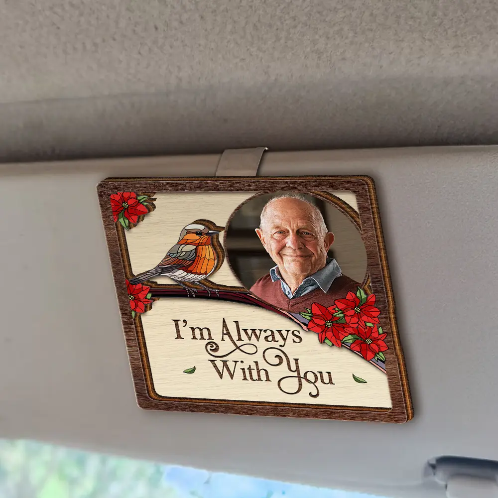 Custom Photo I'll Carry You With Me Memorial - Personalized Custom Shaped Car Visor Clip - Image 2