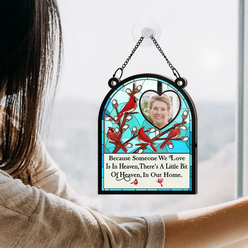 Custom Photo I'm Always With You Memorial Bird - Personalized Window Hanging Suncatcher Ornament - Image 4
